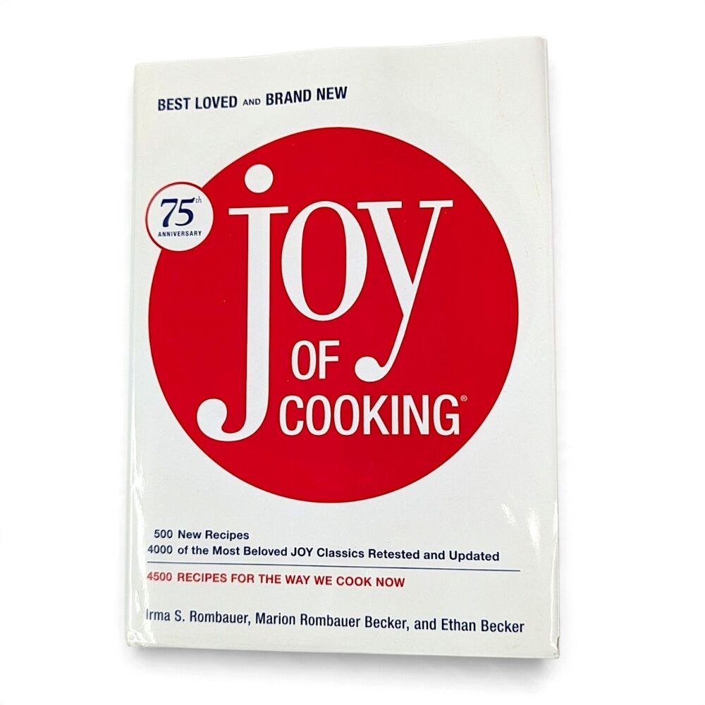 Joy of Cooking 75th Anniversary Edition Hardcover Cookbook Classic Recipe Book